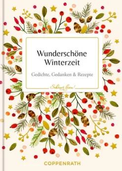 Coppenrath Weihnachten Kochen & Backen*Wunderschöne Winterzeit