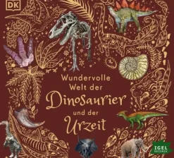Kinder Igel Records Kinder- & Jugendbücher·Wissen & Sachbücher-Wundervolle Welt der Dinosaurier und der Urzeit
