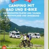 Yes we camp! Camping mit Rad und E-Bike*ADAC Reiseführer New