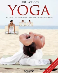 Knaur Balance eBook Wellness & Entspannung-Yoga - Das große Praxisbuch für Einsteiger & Fortgeschrittene