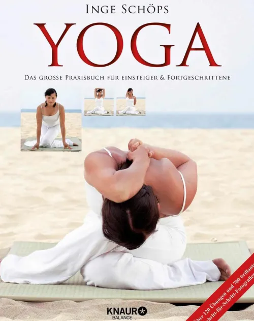 Knaur Balance Self Care-Yoga - Das große Praxisbuch für Einsteiger & Fortgeschrittene