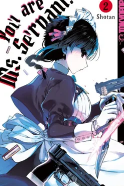 TOKYOPOP GmbH Slice Of Life-You are Ms. Servant. 02