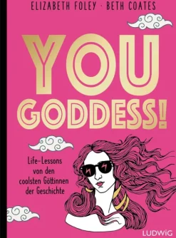 Penguin Random House Geschichte & Politik-You Goddess!