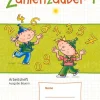 Oldenbourg Schulbuchverl. Nach Schulform·Grundschule|Nach Schulform·Förderschule*Zahlenzauber 1 Arbeitsheft Ausgabe S Bayern