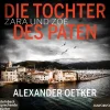 Steinbach sprechende Bücher Krimis & Thriller·Politthriller-Zara und Zoë - Die Tochter des Paten,1 Audio-CD, MP3