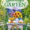 Zauberhafte Gärten Wochenkalender 2026 - mit Zitaten*Harenberg New