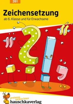 Hauschka Verlag GmbH Mittlere Reife·Deutsch-Zeichensetzung ab 6. Klasse und für Erwachsene