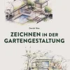Ulmer Eugen Verlag Umweltwissenschaft-Zeichnen in der Gartengestaltung