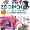 Edition Michael Fischer Hobby & Selbermachen-Zeichnen mit Jens Hübner - Entschleunigen durch Zeichnen