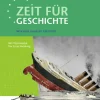 Westermann Schulbuch Nach Fächern·Geschichte*Zeit für Geschichte - Ausgabe für die Qualifikationsphase. Themenband ab dem Zentralabitur 2026 in Niedersachsen