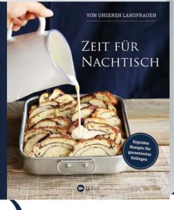 Landwirtschaftsverlag Desserts-Zeit für Nachtisch von unseren Landfrauen
