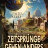 Zeitsprünge gehen gehen anders*Atlantis Stolberg Hot