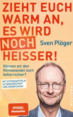 Westend Nachhaltigkeit*Zieht euch warm an, es wird noch heißer!