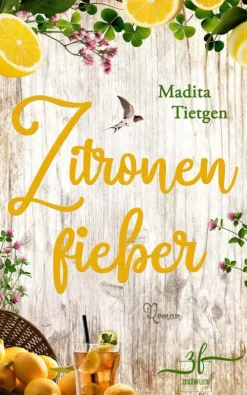 Zeilenfluss New Adult|Familiensagas-Zitronenfieber