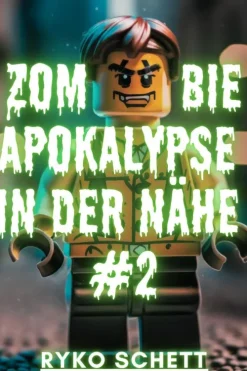 Ryko Schett Apokalypse / Postapokalypse*Zombie Apokalypse in der Nähe #2