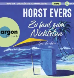 Argon Verlag GmbH Romane·Humor & Satire*Zu faul zum Nichtstun