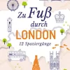 Zu Fuß durch London*Droste Verlag New
