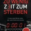 Zu wenig Zeit zum Sterben*Penguin Random House