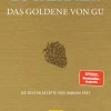 Graefe und Unzer Verlag Vollwertküche*Zuckerfrei! Das Goldene von GU