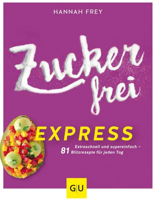 Graefe und Unzer Verlag Vegetarisch-Zuckerfrei express