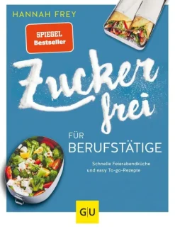Graefe und Unzer Verlag Vegetarisch-Zuckerfrei für Berufstätige