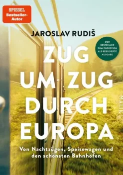 Malik Verlag Nachhaltigkeit-Zug um Zug durch Europa