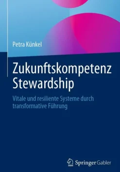 Zukunftskompetenz Stewardship*Springer Berlin Heidelberg Sale