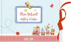 Zur Geburt alles Liebe*Butzon & Bercker New