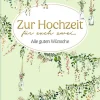 Coppenrath Liebe & Hochzeit|Glück & Wünsche*Zur Hochzeit für euch zwei