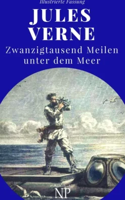 Zwanzigtausend Meilen unter dem Meer*Null Papier Verlag Best