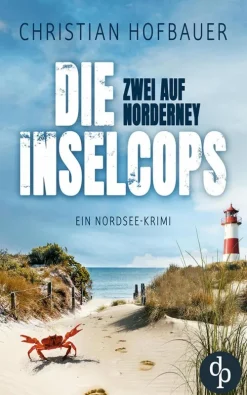 dp DIGITAL PUBLISHERS GmbH Humor & Satire|Humor*Zwei auf Norderney | Die humorvolle Nordsee-Krimi-Reihe