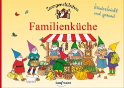 Kaufmann Ernst Vlg GmbH Für Babys Und Kinder*Zwergenstübchen Familienküche