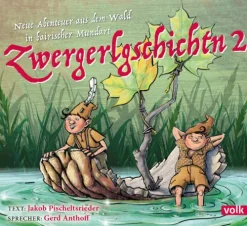 Volk Verlag Kinder- & Jugendbücher·Fantasy*Zwergerlgschichtn 2