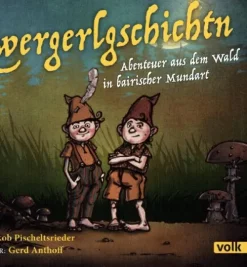 Zwergerlgschichtn, 1 Audio-CD*Volk Verlag Online
