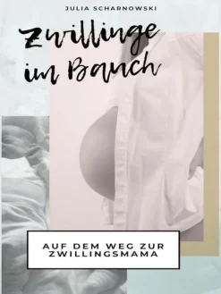 Zwillinge im Bauch*BoD - Books on Demand Outlet