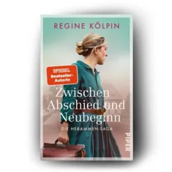 Piper Verlag GmbH Schicksalsromane*Zwischen Abschied und Neubeginn